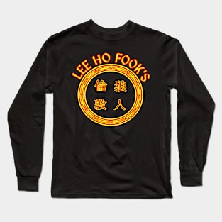 Lee Ho Fook's Restaurants Long Sleeve T-Shirt